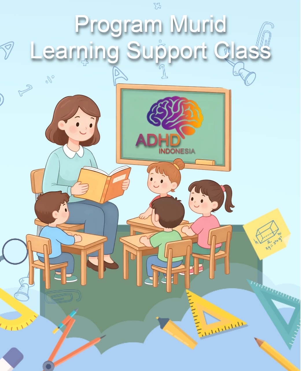Program ADHD Indonesia Kabupaten Indramayu Kelas Pendampingan Belajar (Learning Support Class)