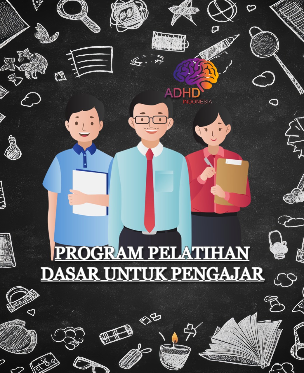 Pelatihan Dasar Pengajar ADHD Indonesia Kabupaten Indramayu