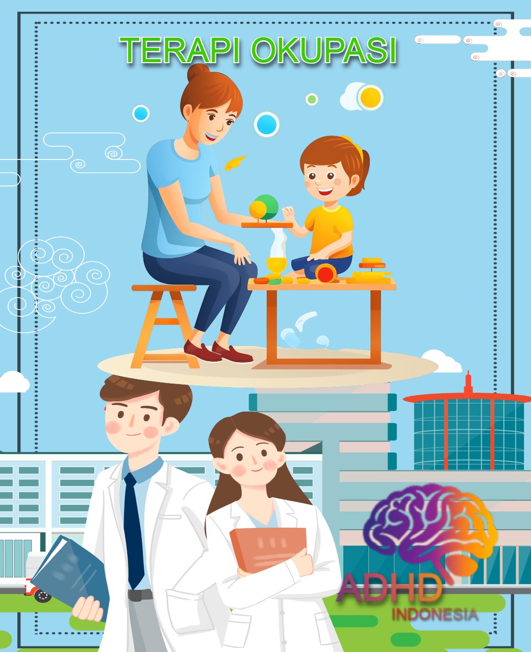 Rujukan untuk Terapi Okupasi untuk Anak ADHD Indonesia Kabupaten Indramayu